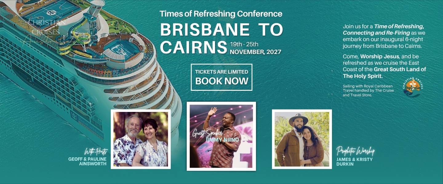 christian_cruises_australia_times_of_refreshing_prophetic_worship_ministry_presence Times of Refreshing prophetic worship and ministry in the presence of God